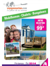 Vos vacances en mobilhomes, chalets et bungalows avec Auchan
