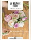 La Boutique des Fleurs