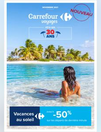 Carrefour Voyages fête ses 30 ans