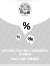 Offres Mariage Frères