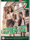 Découvrez l'Italie authentique