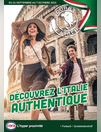 Découvrez l'Italie authentique