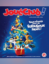 Tous réunis pour un fabuleux Noël !