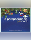 La parapharmacie par Cora