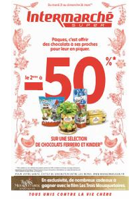 Promos et remises Intermarché Super Delle : -50% sur une selection de chocolats Kinder et Ferrero