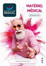 Catalogues et collections Distri Club Medical : CATALOGUE PROFESSIONNELS &eacute;dition 2023-2024