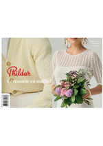 Prospectus Phildar : E-CATALOGUE C&Eacute;R&Eacute;MONIE