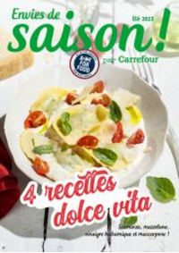 Prospectus Carrefour MONTLUCON : 4 recettes dolce vita