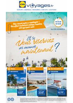 Prospectus Lidl : Et si Vous R&eacute;serviez vos vacances Maintenant