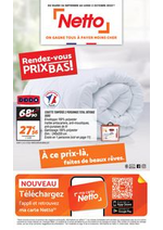 Prospectus Netto : SEMAINE PROCHAINE : RENDEZ-VOUS PRIX BAS !