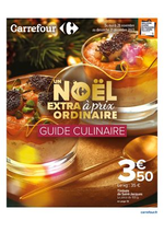 Prospectus Carrefour Drive : Un Noël extra à prix ordinaire - GUIDE CULINAIRE