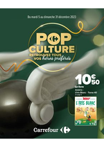 Prospectus Carrefour Drive : Pop culture - Retrouvez tous vos héros préférés