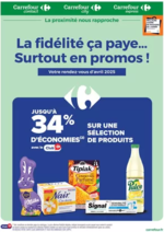 Prospectus Carrefour : LA FIDELITE, CA PAYE... SURTOUT EN PROMOS EN AVRIL !