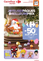 Prospectus Carrefour : JOYEUSES PÂQUES & MEILLEURS PRIX