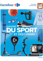 Prospectus Carrefour : L'UNIVERS DU SPORT ET DES LOISIRS !