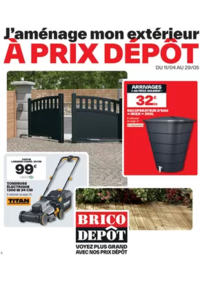 Prospectus Brico Dépôt : J’aménage mon extérieur à prix dépôt