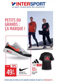 Prospectus Intersport : Petits ou grands : ça marque !
