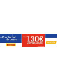 Prospectus Speedy CHAUMONT : Pneus Pirelli : jusqu'à 130€ remboursés