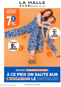 Prospectus La Halle Roubaix : Tenues de Printemps du 16 au 21 avril