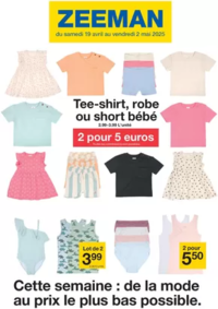 Prospectus Zeeman Mirecourt : Cette semaine : de la mode au prix le plus bas possible.
