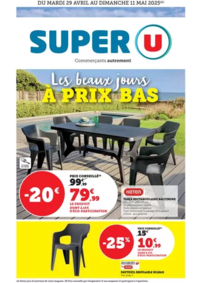 Prospectus Super U ST AIGNAN : Les beaux jours !