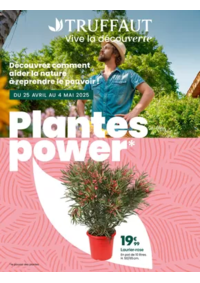 Prospectus Truffaut Saint Quentin : Plantes power