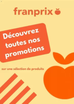 Prospectus Franprix : Découvrez toutes nos promotions