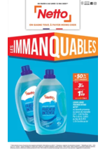 Prospectus Netto : SEMAINE PROCHAINE : LES IMMANQUABLES