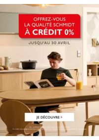 Prospectus Cuisines Schmidt SECLIN : Offrez-vous la qualité Schmidt à crédit 0%* !