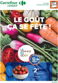 Prospectus Carrefour Contact Pesmes : LE GOÛT ÇA SE FÊTE !