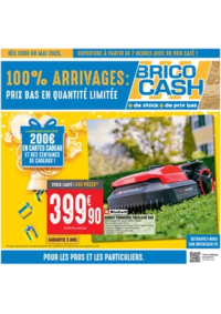 Prospectus Brico Cash BRIVES CHARENSAC : C’est l’anniversaire Brico Cash, venez en profiter !