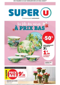 Prospectus Super U JUZIERS : Catalogue Super U