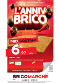 Prospectus Bricomarché MONTÉLIER : L’anniv Brico