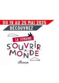 Prospectus Fenêtres LORENOVE AVIGNON : Lorenove se mobilise pour la Semaine S’ouvrir au Monde, du 19 au 25 mai 2025