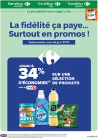 Prospectus Carrefour NARBONNE : LA FIDÉLITÉ ÇA PAYE...SURTOUT EN PROMOS !