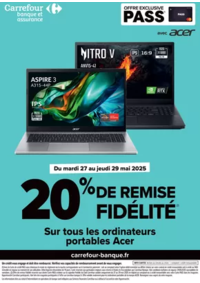 Prospectus Carrefour ANGLET : EXCLUSIVITE CLIENTS PASS : 20% FIDELITE SUR LES PC ACER