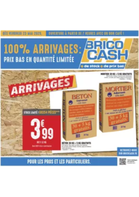 Prospectus Brico Cash MONTAIGU -ST HILAIRE DE LOULAY : 100% ARRIVAGES