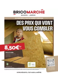 Prospectus Bricomarché HOMECOURT : DES PRIX QUI VONT VOUS COMBLER