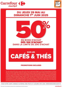 Prospectus Carrefour Market VILLEURBANNE : OPERATION BON D’ACHAT SUR CAFES & THES