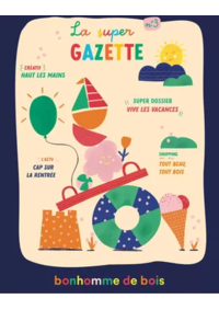Prospectus Le Bonhomme de Bois Lille : La Super Gazette Ete 2025