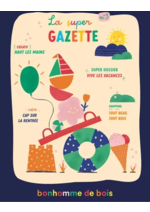 Prospectus Le bonhomme de bois : La Super Gazette Ete 2025