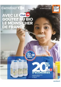 Prospectus Cora VILLERS-SEMEUSE : Avec le Club, goûtez au bio le moins cher de France