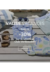Prospectus VERTBAUDET Creil - Saint Maximin : Valise vacances