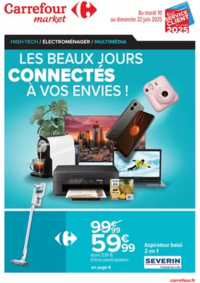 Prospectus Carrefour Market LE NOUVION EN THIERACHE : LES BEAUX JOURS CONNECTÉS À VOS ENVIES