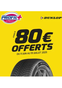 Prospectus Profil + LOUDEAC : Du 11 juin au 19 juillet 2025, profitez de l’opération nationale Dunlop