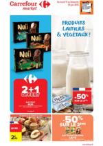 Prospectus Carrefour Market : PRODUITS LAITIERS ET VÉGÉTAUX