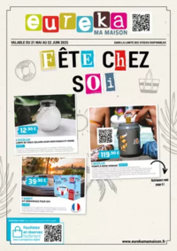 Prospectus Eureka Ma Maison METZ : Fête chez soi