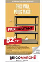 Prospectus Bricomarché : Bricomarché Prix Mini, Poids Maxi !