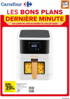 LES BONS PLANS DERNIÈRES MINUTES ! - Carrefour Drive