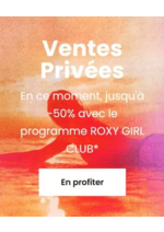 Prospectus Roxy : Ventes Privées jusqu'à -50%